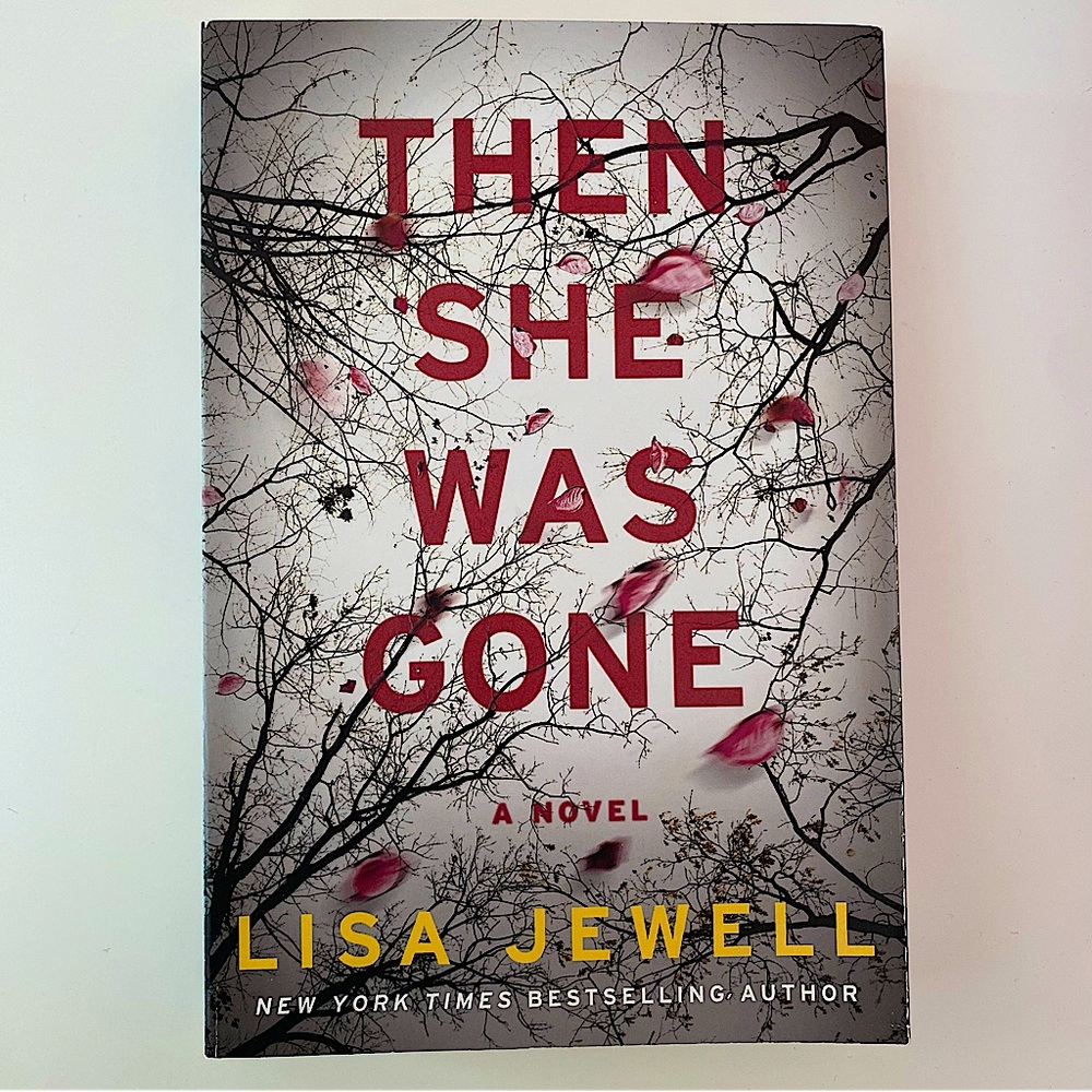 Then She Was Gone by Lisa Jewell